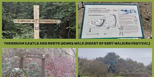 Thurnham Castle and North Downs Walk (Heart of Kent Walking Festival)**FULLY BOOKED**
