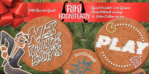 NorthEast Alternatives presents The NB Rude Boys' FREE 3rd Annual Pajama Ska-Jammin' Party at PLAY