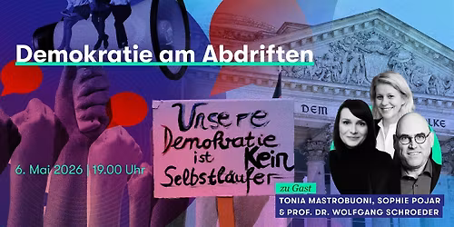 Demokratie am Abdriften