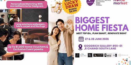 Biggest Home Fiesta @ Goodrich Gallery — Goodrich Building, 8 Changi South Ln, Singapore 486113, Singapore