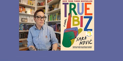 Seattle Reads presents Sara Novi\u0107: True Biz at SESSC