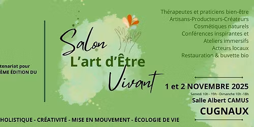 Salon L'Art d'\u00eatre Vivant - Deuxi\u00e8me \u00e9dition !