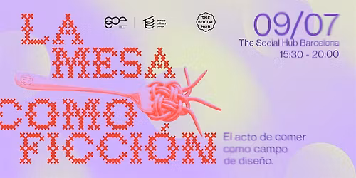 LA MESA COMO FICCI\u00d3N | Workshop Food Design