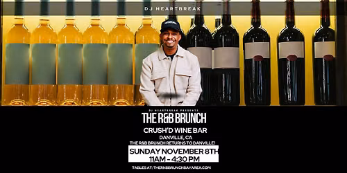The R&B Brunch with DJ HEARTBREAK - Danville [November 8th]