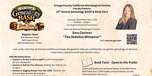 OCCGS 12th Annual Genealogy BASH & Book Faire with Sara Cochran "The Skeleton Whisperer"