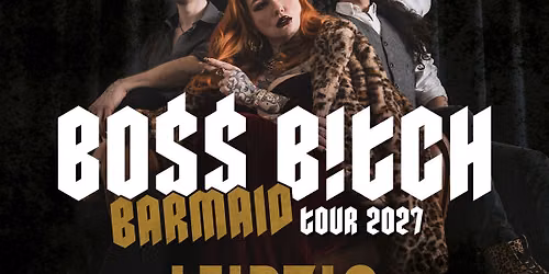 KUPFERGOLD \u2013 BOSS BITCH BARMAID Tour | Hellraiser Leipzig
