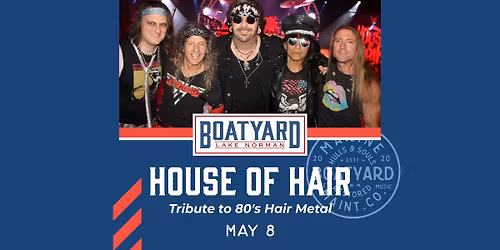 LIVE MUSIC: House of Hair (Tribute to 80s Hair Metal)