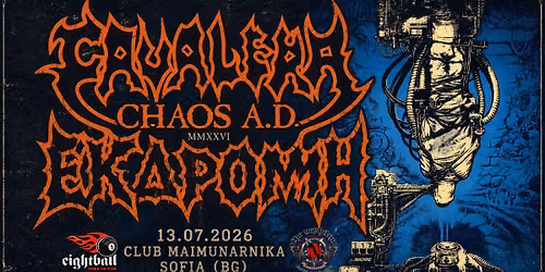 CAVALERA "Chaos AD" \ud83c\udde7\ud83c\uddf7 \u0395\u03ba\u03b4\u03c1\u03bf\u03bc\u03ae 8Ball \/ Nephilim - 13.7.2026 Sofia [BG] 