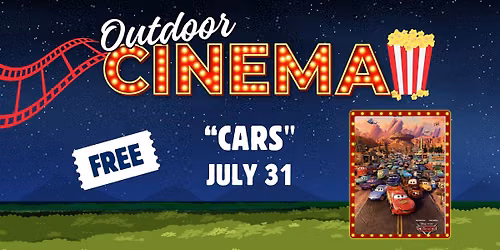 July 31st - Outdoor Cinema at Bradley Lake Park - CARS