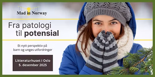 FRA PATOLOGI TIL POTENSIAL. Et nytt perspektiv p\u00e5 barn og unges utfordringer