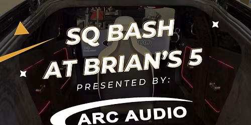 SQ Bash at Brian's 5