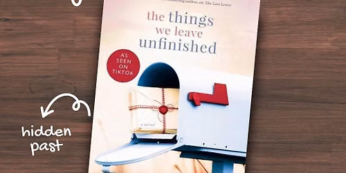Historical Romance Book Club: The Things We Leave Unfinished \u2022 Rebecca Yarros