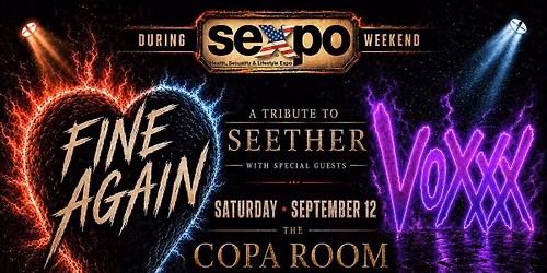 SEXpo Weekend Featuring Fine Again and Voxxx at The Copa Room at The Tuscany