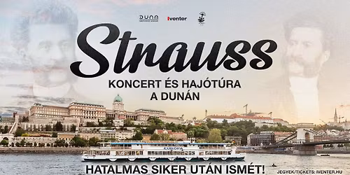 Strauss koncert \u00e9s haj\u00f3t\u00fara a Dun\u00e1n \/\/ Budapest, Eur\u00f3pa Haj\u00f3 - 02.28.