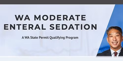 Moderate Enteral Sedation Training