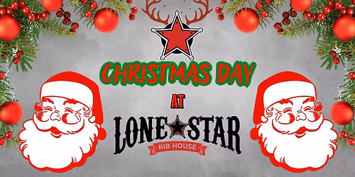 Christman Day @ Lonestar Rib House Bunbury