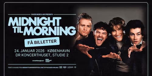 Midnight Til Morning i DR Koncerthusets Studie 2 - F\u00c5 BILLETTER