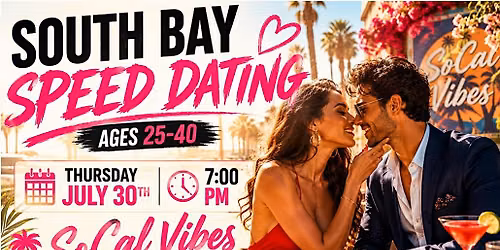Speed Dating (Ages 25-40) | South Bay
