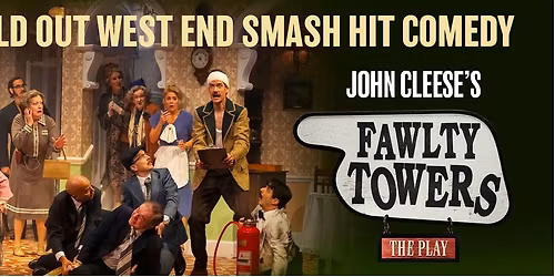 Fawlty Towers, Theatre Royal Plymouth