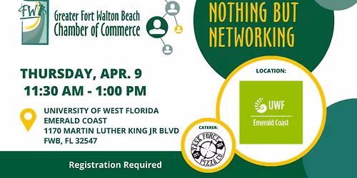 Nothing But Networking hosted by UWF Emerald Coast