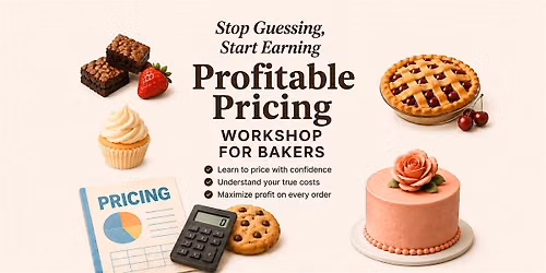 Profitable Pricing For Your Baked Goods