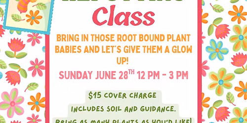 Repotting Class