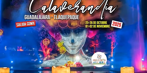 Calaverandia GDL 2025 - INFO Salida CDMX