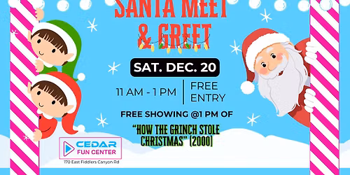 Santa Meet & Greet!