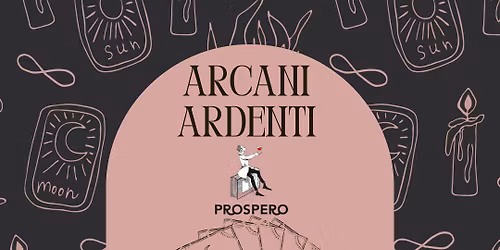 \u201cArcani Ardenti\u201d lettura di tarocchi e capsule di Cabina Rizzo