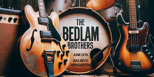 Bedlam Brothers LIVE at Das Bevo
