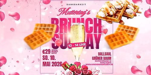 \ud83c\udf68 MUTTERTAGSBRUNCH IM BALLSAAL \ud83c\udf68