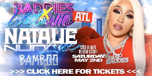 NATALIE NUNN LIVE x BADDIES WET N\u2019 WILD DAY PARTY