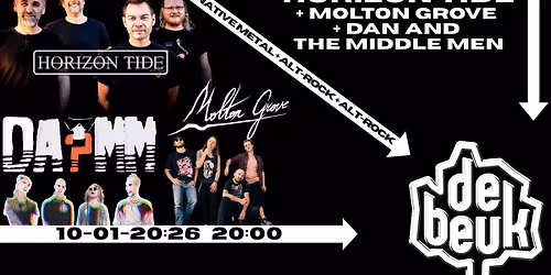 Horizon Tide + Molton Grove + Dan and the middle Man