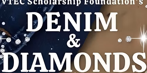 Denim & Diamonds | 10th Annual | Dinner & Auction
