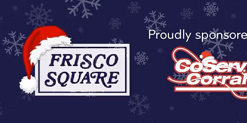 Frisco Merry Main Street - Member Customer Appreciation Event