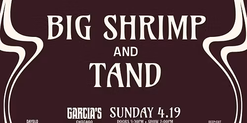 Big Shrimp & Tand at Garcia's