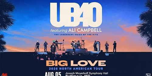 Live at the Meyerhoff: UB40 Featuring Ali Campbell