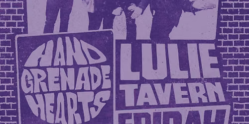 Blowers & Handgrenade Hearts @ Lulie Tavern