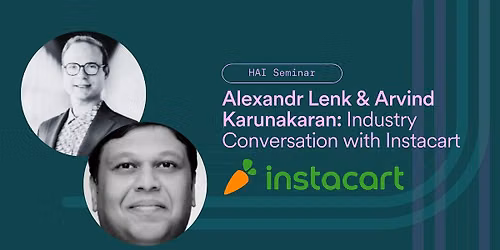 HAI Seminar with Alexandr Lenk and Arvind Karunakaran