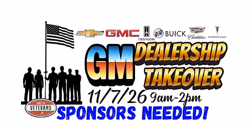 GM Dealership Takeover & Wheels for Veterans
