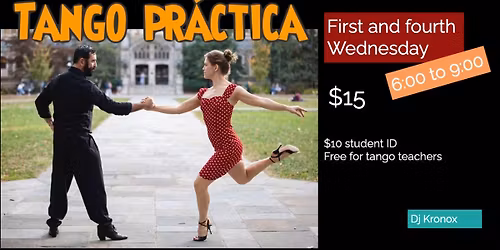 Tango pr\u00e1ctica - 1st and 4th Wednesday at the Grange