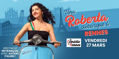 Una Roberta débarque à Rennes