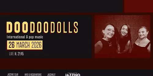 DooDooDolls live @Jazzino