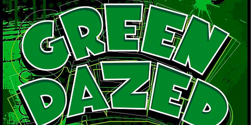 Green Dazed at the Lakehaus (formerly The Dive)