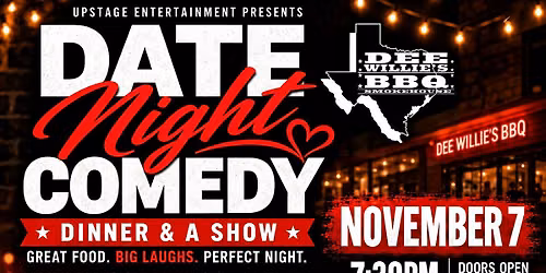 Date Night Comedy Dinner & A Show at Dee Willie's BBQ - San Antonio, TX