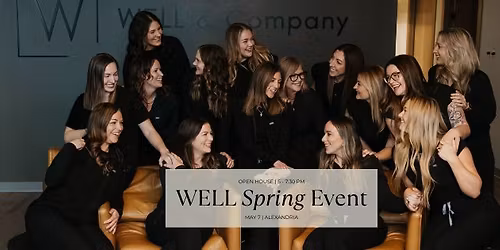 WELL Spring Skincare Event - Alexandria