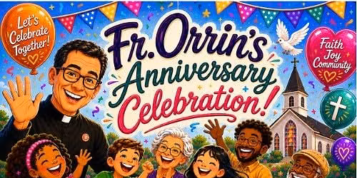 Fr. Orrin's Anniversary