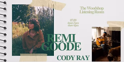 Remi Goode & Cody Ray at The Woodshop