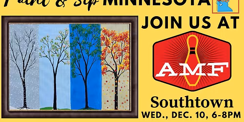 December 10 Paint & Sip at AMF Southtown Lanes