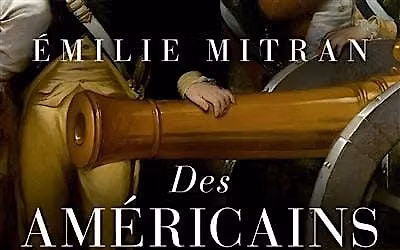 Des Am\u00e9ricains en France (1776-1792), par Emilie Mitran, historienne